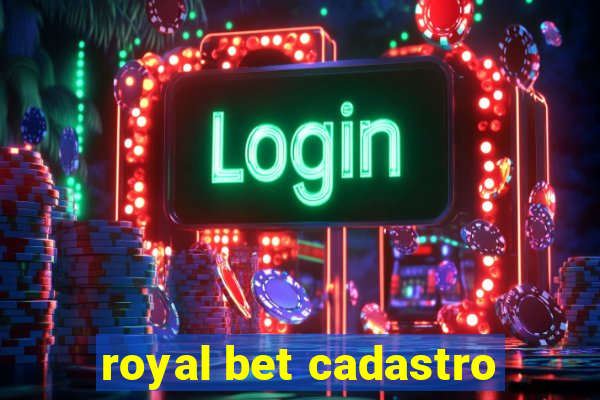 royal bet cadastro